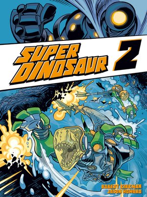 cover image of Super Dinosaur 2